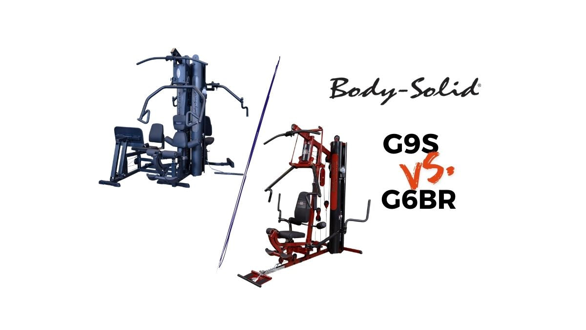 Body-Solid G9B vs G6BR Home Gym: Complete Comparison