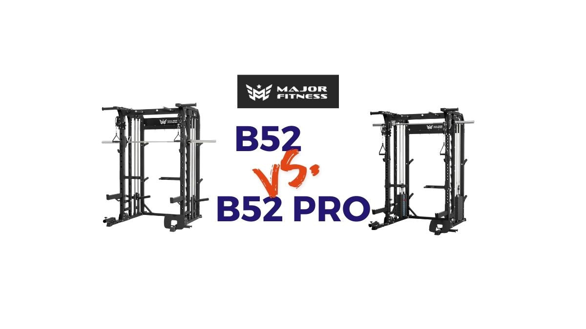 Major Fitness B52 Pro vs. B52 Spirit: Which All-In-One Smith Machine Should You Bring Home?