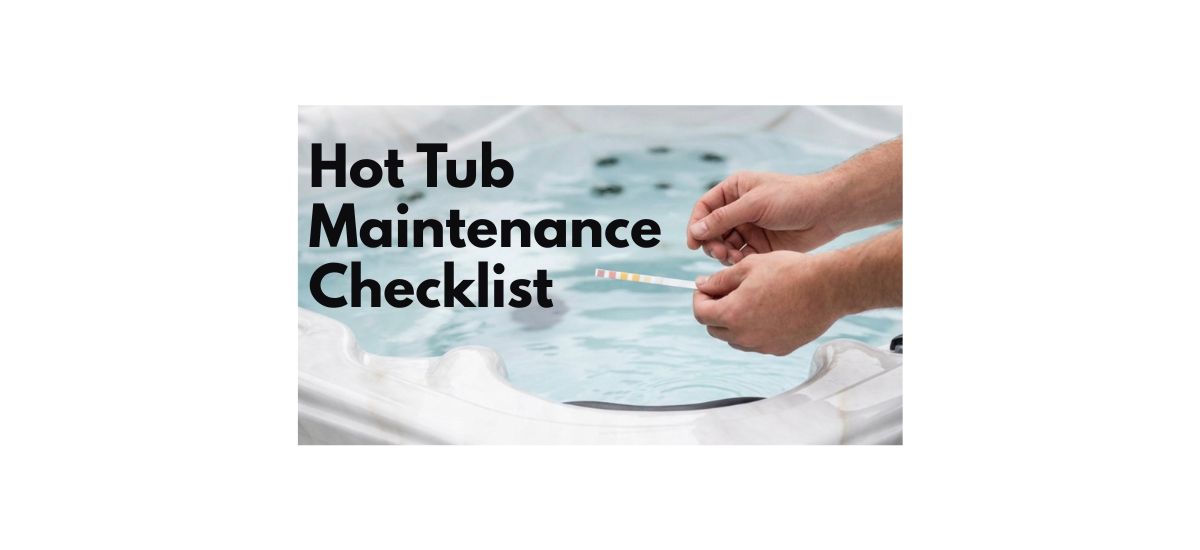 hot tub maintenance testing water